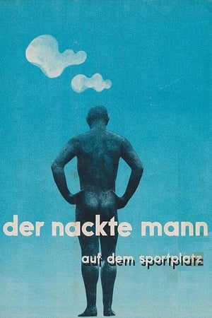 The Naked Man in the Stadium watch The Naked Man in the Stadium
