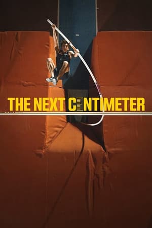watch The Next Centimeter