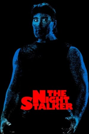 The Night Stalker watch The Night Stalker