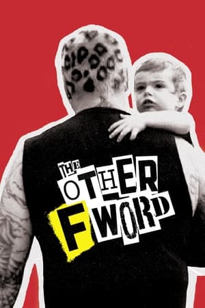 The Other F Word watch The Other F Word