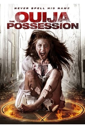 The Ouija Possession watch The Ouija Possession