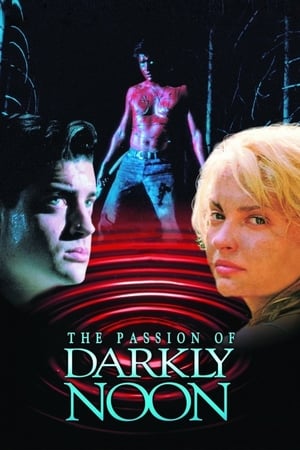 The Passion of Darkly Noon watch The Passion of Darkly Noon