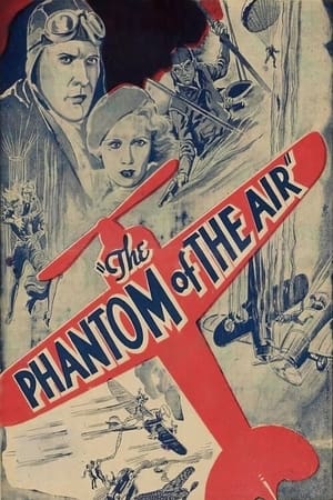 The Phantom of the Air watch The Phantom of the Air