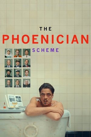 watch The Phoenician Scheme