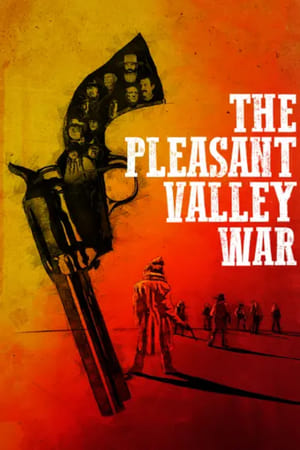 The Pleasant Valley War watch The Pleasant Valley War