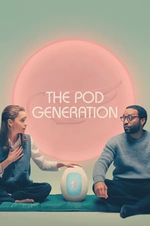 The Pod Generation watch The Pod Generation