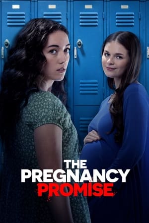 The Pregnancy Promise watch The Pregnancy Promise