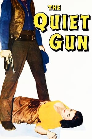 The Quiet Gun watch The Quiet Gun