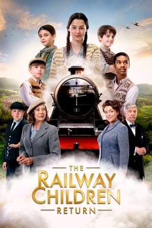 The Railway Children Return watch The Railway Children Return