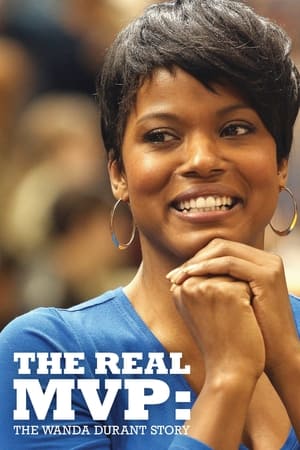 The Real MVP: The Wanda Durant Story watch The Real MVP: The Wanda Durant Story