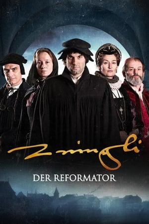 The Reformer. Zwingli: A Life's Portrait watch The Reformer. Zwingli: A Life's Portrait