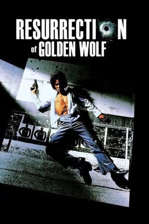 The Resurrection of the Golden Wolf watch The Resurrection of the Golden Wolf