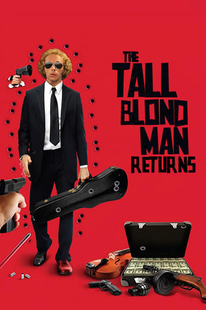 The Return of the Tall Blond Man with One Black Shoe watch The Return of the Tall Blond Man with One Black Shoe