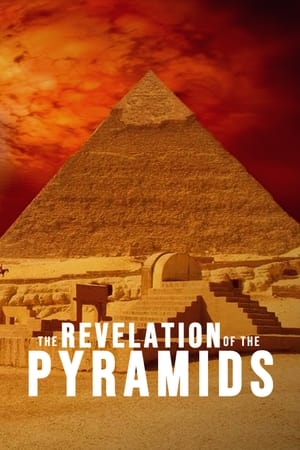 The Revelation of the Pyramids watch The Revelation of the Pyramids