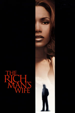 The Rich Man's Wife watch The Rich Man's Wife
