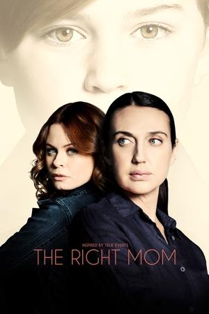 The Right Mom watch The Right Mom