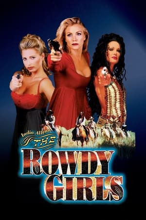 watch The Rowdy Girls