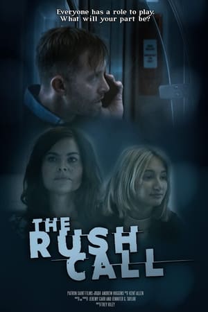 watch The Rush Call