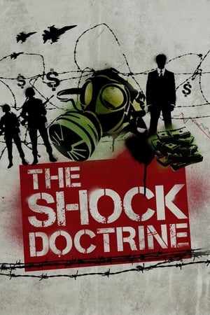 The Shock Doctrine watch The Shock Doctrine