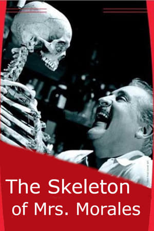 The Skeleton of Mrs. Morales watch The Skeleton of Mrs. Morales