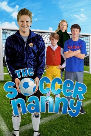 The Soccer Nanny watch The Soccer Nanny
