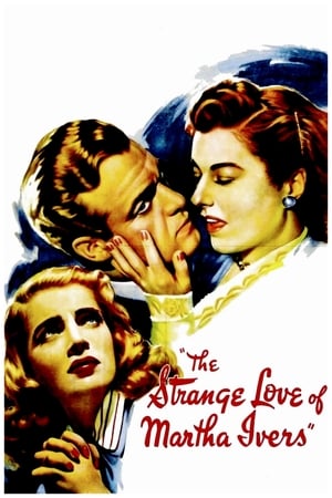 watch The Strange Love of Martha Ivers