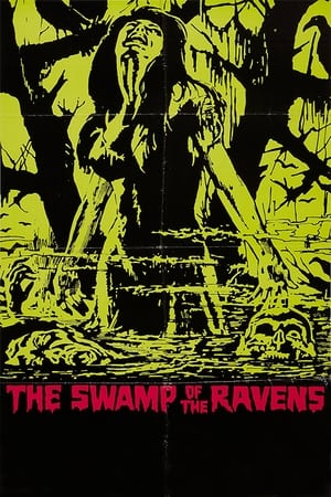 The Swamp of the Ravens watch The Swamp of the Ravens