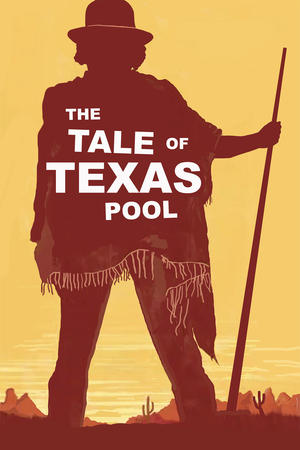 watch The Tale of Texas Pool