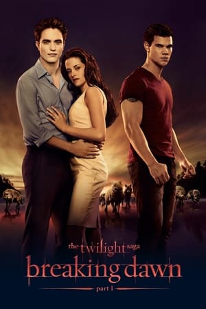 The Twilight Saga: Breaking Dawn - Part 1 watch The Twilight Saga: Breaking Dawn - Part 1