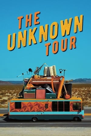 watch The Unknown Tour
