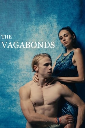 The Vagabonds watch The Vagabonds