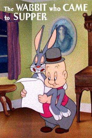 The Wabbit Who Came to Supper watch The Wabbit Who Came to Supper