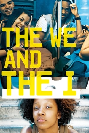 The We and the I watch The We and the I