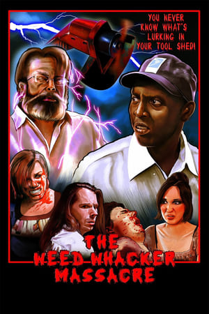 The Weed Whacker Massacre watch The Weed Whacker Massacre