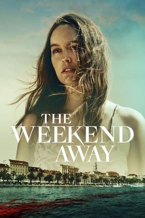 The Weekend Away watch The Weekend Away