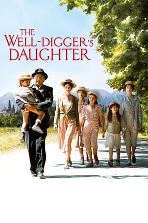 The Well-Digger's Daughter watch The Well-Digger's Daughter