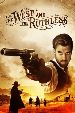 The West and the Ruthless watch The West and the Ruthless