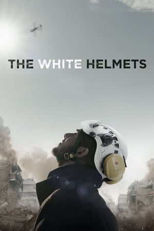 The White Helmets watch The White Helmets