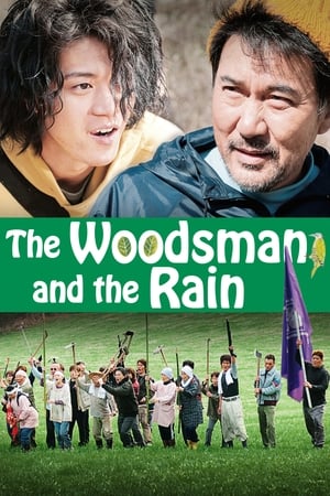 The Woodsman and the Rain watch The Woodsman and the Rain