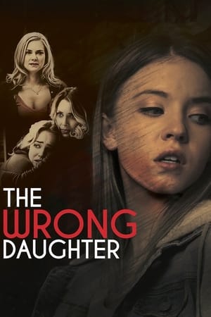 watch The Wrong Daughter