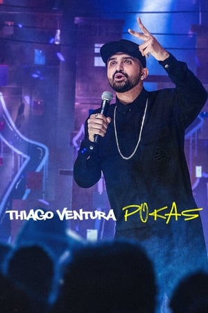 watch Thiago Ventura: POKAS