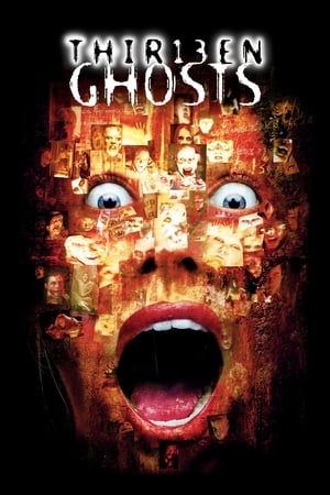 Thir13en Ghosts watch Thir13en Ghosts