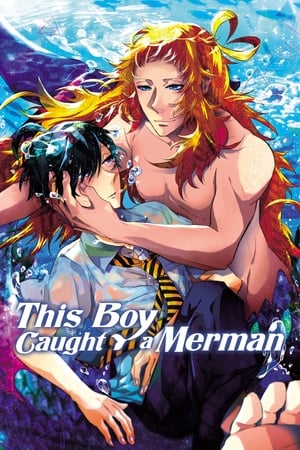 This Boy Caught a Merman watch This Boy Caught a Merman