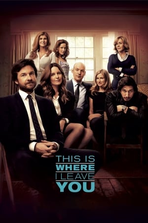 This Is Where I Leave You watch This Is Where I Leave You