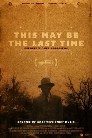 watch This May Be the Last Time