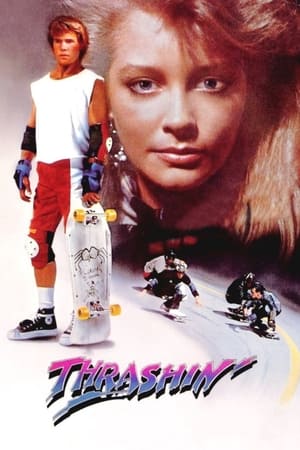 Thrashin' watch Thrashin'