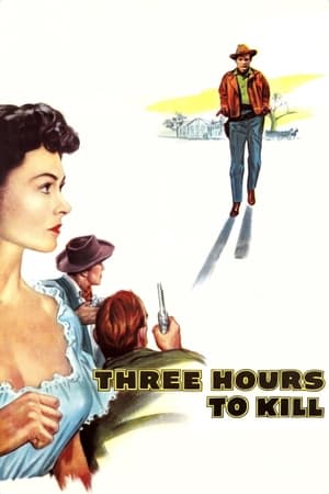 watch Three Hours to Kill