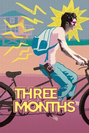Three Months watch Three Months