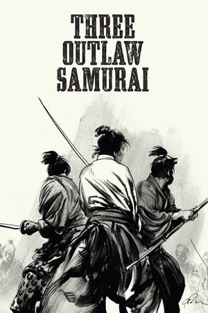 Three Outlaw Samurai watch Three Outlaw Samurai