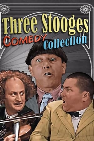 watch Three Stooges Comedy Collection